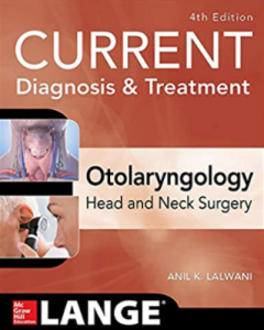 Current Diagnosis and Treatment Otolaryngology Head and Neck Surgery 4th Edition PDF