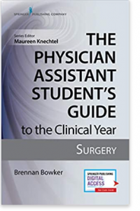 Download The Physician Assistant Student's Guide to the Clinical Year: Surgery PDF Free