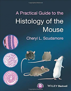 A Practical Guide to the Histology of the Mouse pdf