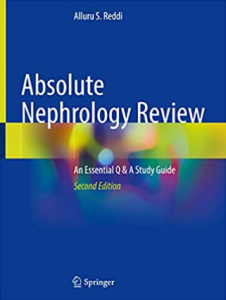 Absolute Nephrology Review: An Essential Q & A Study Guide pdf