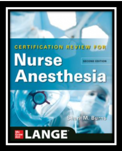 LANGE Certification Review for Nurse Anesthesia 2nd Edition PDF