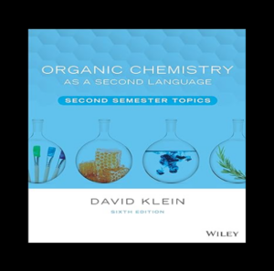 Organic Chemistry as a Second Language: Second Semester Topics 6th Edition PDF