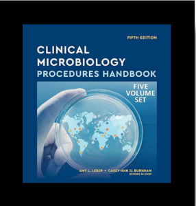 Clinical Microbiology Procedures Handbook 5th Edition PDF