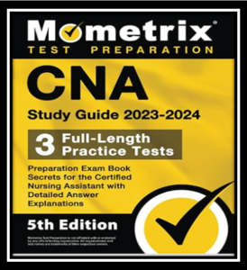 CNA Study Guide 2023-2024: 3 Full-Length Practice Tests PDF
