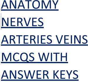 ANATOMY MCQS with answer keys