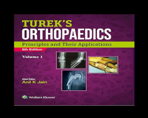 Turek’s Orthopaedics Principles & Their Applications 8th Edition PDF