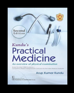 Kundu’s Practical Medicine An overview of physical examination 2nd Edition PDF