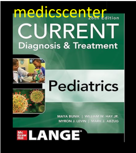 CURRENT Diagnosis & Treatment Pediatrics 26th edition pdf