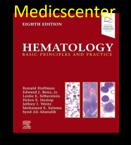 Hematology: Basic Principles and Practice 8th Edition pdf