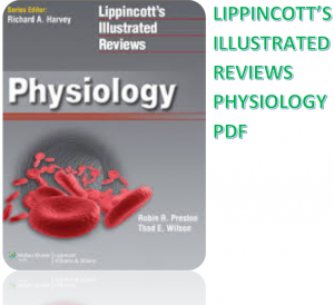 lippincott illustrated reviews physiology pdf download