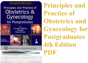 principle and practice of obstetrics and gynecology for postgraduates pdf