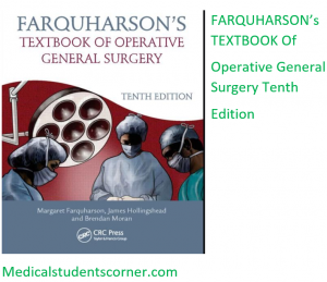 Farquharsion's Textbook Of Operative General Surgery 10th edition