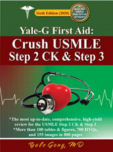 Yale-G first aid crush usmle step 2 ck and step 3 6th 2121 edition pdf