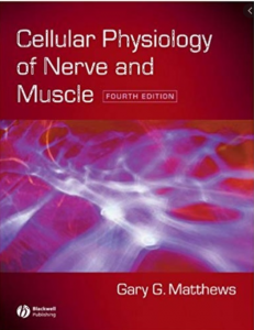 Cellular Physiology of Nerve and Muscle PDF