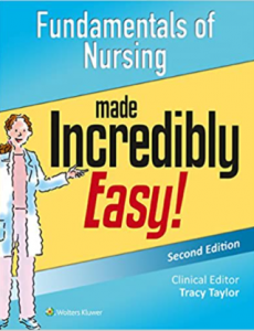 Fundamental of Nursing Made Incredibly Easy 2nd Edition PDF free
