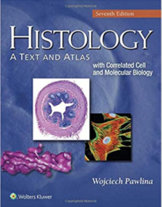 Histology A Text and Atlas 7th Edition PDF