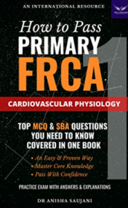 How to Pass Primary FRCA: Cardiovascular Physiology PDF