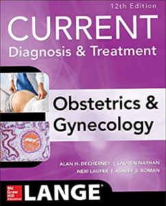 Current Diagnosis and Treatment Obstetrics and Gynecology 12th Edition PDF