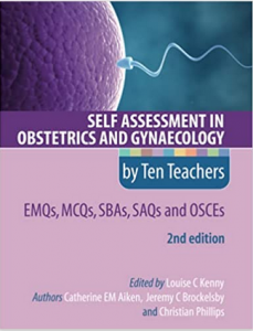 Download Self Assessment in Obstetrics and Gynaecology by Ten Teachers 2nd Edition PDF Free