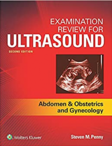 Download Examination Review for Ultrasound Abdomen and Obstetrics & Gynecology 2nd Edition PDF Free