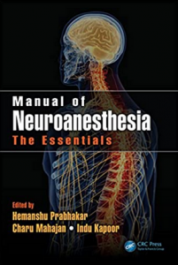Download Manual of Neuroanesthesia The Essentials PDF Free