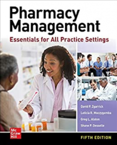 Download Pharmacy Management: Essentials for All Practice Settings 5th Edition PDF Free