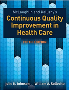Download McLaughlin & Kaluzny's Continuous Quality Improvement in Health Care 5th Edition PDF Free