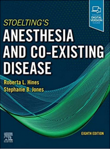 Download Stoelting's Anesthesia and Co-Existing Disease 8th Edition PDF Free