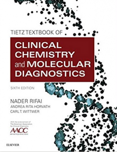Download Tietz Textbook of Clinical Chemistry and Molecular Diagnostics 6th Edition PDF Free