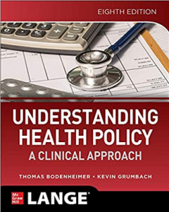 Download Understanding Health Policy A Clinical Approach 8th Edition PDF Free