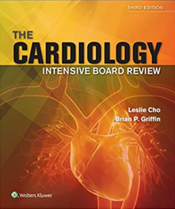 Download The Cardiology Intensive Board Review Question Book 3rd Edition PDF Free