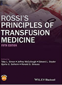 Download Rossi's Principles of Transfusion Medicine 5th Edition PDF Free
