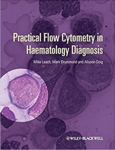 Download Practical Flow Cytometry in Haematology Diagnosis PDF Free