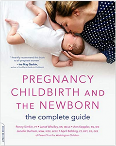 Pregnancy Childbirth and the Newborn The Complete Guide PDF 