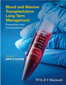 Blood and Marrow Transplantation Long-Term Management: Prevention and Complications 2nd Edition PDF