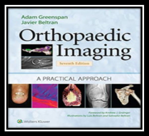 ORTHOPAEDIC IMAGING A PRACTICAL APPROACHED pdf