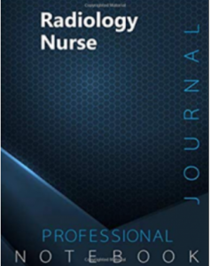 Radiology Nurse Journal Certification Exam Preparation Notebook PDF