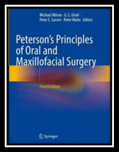 Download Peterson’s Principles of Oral and Maxillofacial Surgery PDF