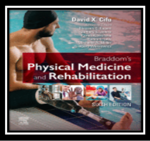 Braddom's Physical Medicine and Rehabilitation 6th Edition PDF