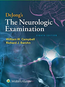 Download DeJong's The Neurologic Examination PDF