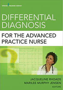 Download Differential Diagnosis for the Advanced Practice Nurse PDF