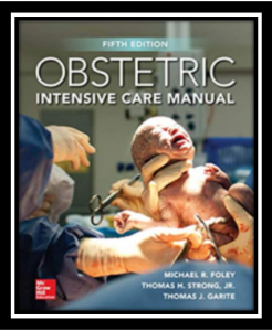Obstetric Intensive Care Manual 5th Edition PDF