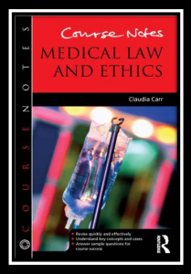 Course Notes Medical Law and Ethics PDF