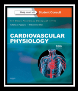 Cardiovascular Physiology 10th Edition PDF