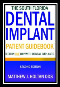 The South Florida Dental Implant Patient Guidebook PDF