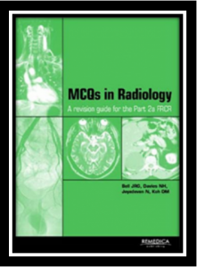MCQs in Radiology A Revision Guide for the FRCR PDF
