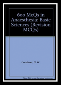 600 McQs in Anaesthesia PDF