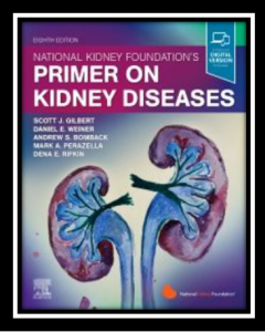 National Kidney Foundation Primer on Kidney Diseases 8th Edition PDF