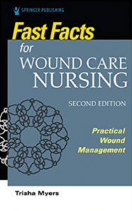 Download Fast Facts for Wound Care Nursing Practical Wound Management 2nd Edition PDF
