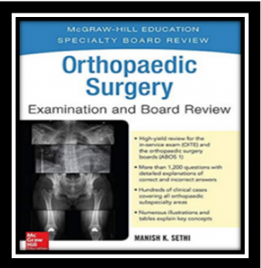 Orthopaedic Surgery Examination and Board Review PDF